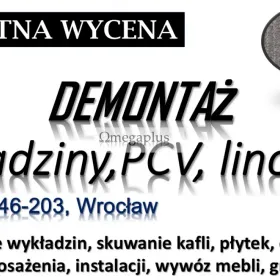 Usunięcie płytek pcv i wykładziny, Wrocław, tel. 504-746-203. Zerwanie podłogi.  Usuwanie wykładziny dywanowej.