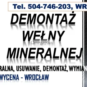 Usuwanie wełny mineralnej, cena, tel. 504-746-203. Wrocław, demontaż, naprawa, Naprawa szkód wyrządzonych przez kunę. Uzupełnienie waty szklanej