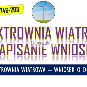 Moja elektrownia wiatrowa, wniosek, tel. 504-746-203, Dofinansowanie do wniosku, do wiatraka na działce, dotacja,
